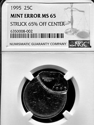 1995 Mint Error Struck 65% off center 25C Grade: MS 65