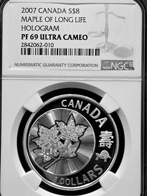 2007 Canada Maple of Long Life Hologram $8 Grade: PF 69 ULTRA CAMEO