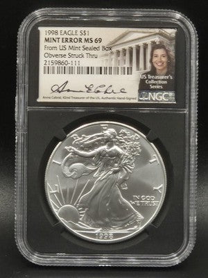 1998 United States American Silver Eagle $1 Grade: MS 69 Mint Error Anna Cabral